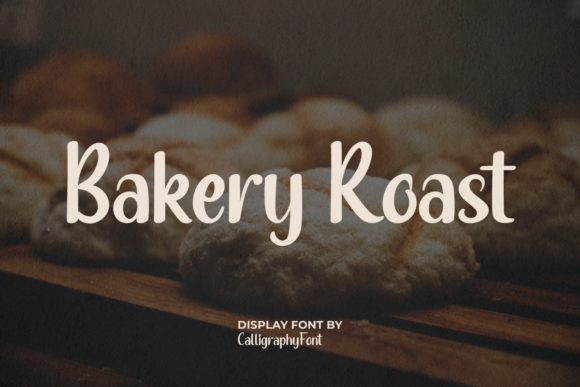 Bakery Roast: A Vintage Sans Serif Display Font