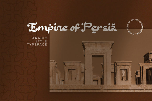 Empire of Persia Font: A Distinct Display Typeface for Brands