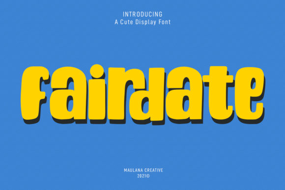 Fairdate: The Retro Display Font for Playful Editorial Design