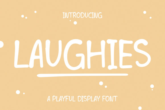 Laughies Font: A Playful Display Typeface for Casual Branding