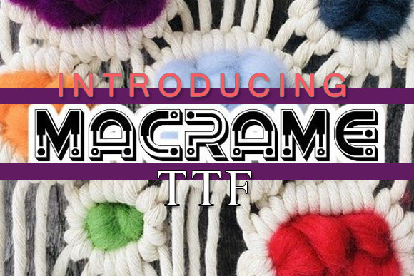 Macrame Display Font for Bold Editorial Layouts