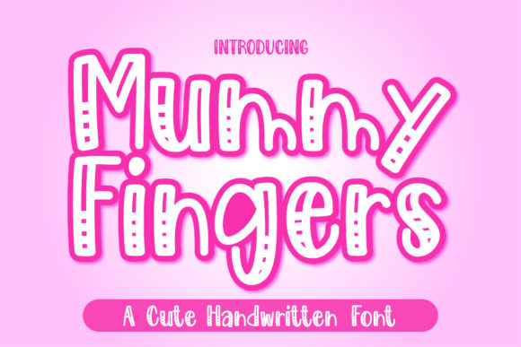 Mummy Fingers: A Playful Display Font Worth Downloading