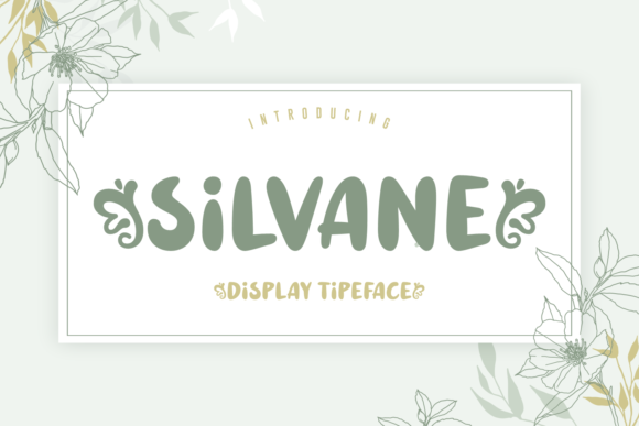 Silvane Font: A Playful Display Typeface for Branding